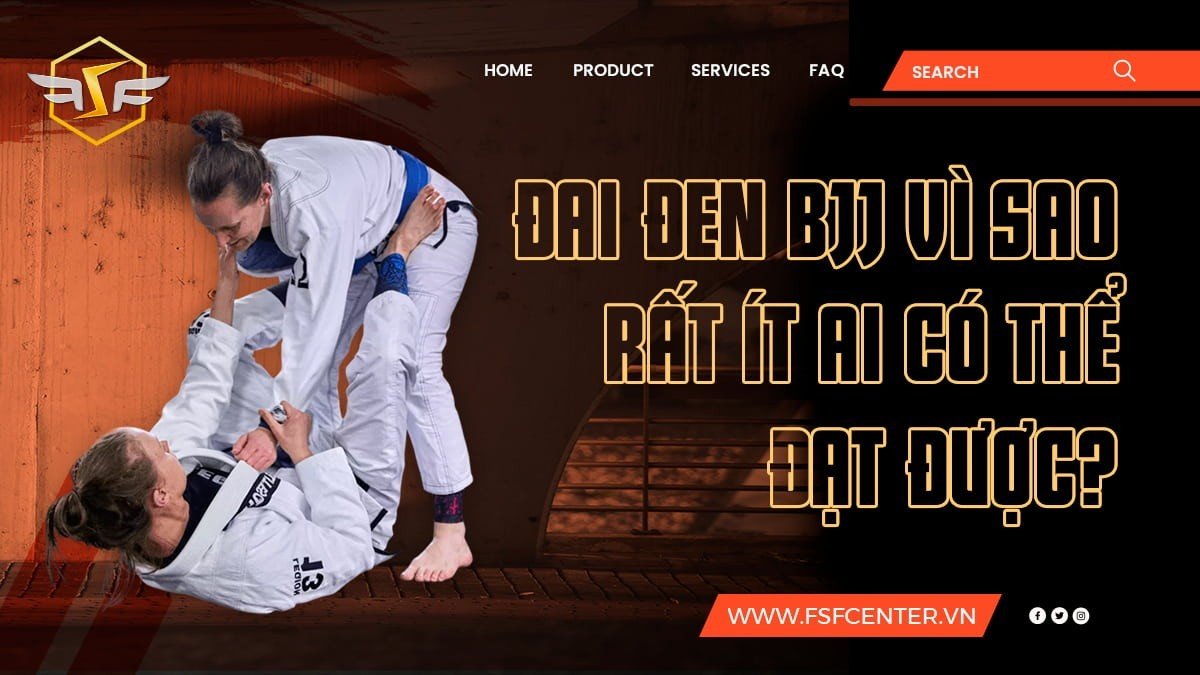Đai đen BJJ vì sao rất ít ai có thể đạt được?