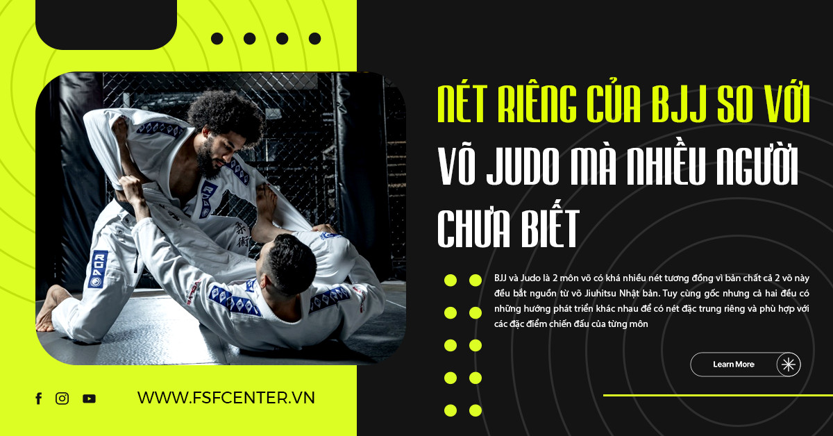 Nét riêng của BJJ so với võ Judo mà nhiều người chưa biết