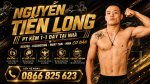 Học Boxing Kickboxing Muay Thai MMA 1 Kèm 1 Cùng Nguyễn Tiến Long tại Quận 1, Quận 2, Quận 4, Quận 7, Quận 9 và Thủ Đức TPHCM
